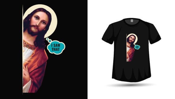 I Saw That, Jesus: A Modern Graphic Design Vector