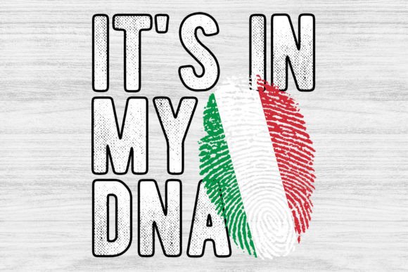 It's in My DNA Italy Flag PNG: A Design Asset for Heritage Branding