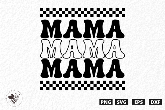 Mama Mama Mama SVG: A Modern Design Asset