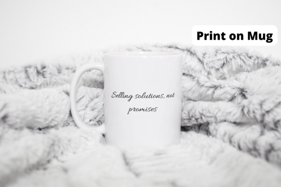Selling Solutions Not Promises: Design That Delivers